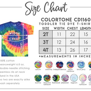 Peut inclure: Tableau des tailles pour t-shirts tie-dye pour tout-petits en tailles 2T, 3T et 4T. Les mesures sont en pouces pour la largeur, la poitrine et la longueur. Le tableau comprend le texte "COLORTONE CD1160 Toddler Tie Dye T-Shirt".
