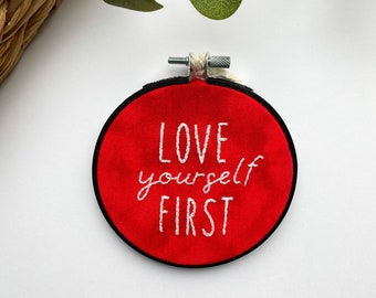 Galentines Gift, Self Affirmation Sign, Love Yourself First Wall Art, Feminist  Wall Art, Empowering Bedroom Decor, Self Love Wall Hanging