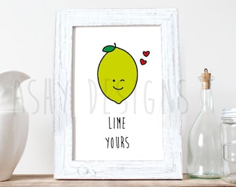 LIME YOURS - I'm Yours Citrus Fruit Pun Artwork - 8x10 inch 20x25 cm Print - Home Art - Boyfriend Husband Gift - Picture Frame Idea - FVP10