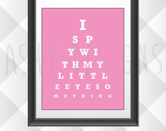 I SPY With My Little EYE Something - Baby Girl Pink Nursery Wallart Idea - Kids Gift Bedroom Artwork - Cute Idea for Nursery Wall - ECP04