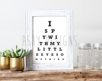 I SPY With My Little EYE Something - Black White Kids Nursery Wall Decor Eyechart Artwork - Baby Kids Children's Gift - Poster Print - ECP06