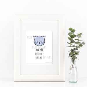 You Are PURRFECT FUR ME Cat Kitten Lover Printed Poster Cute Animal Pet Pun Valentine's, Anniversary, Birthday, Girlfriend Gift APP03 image 3