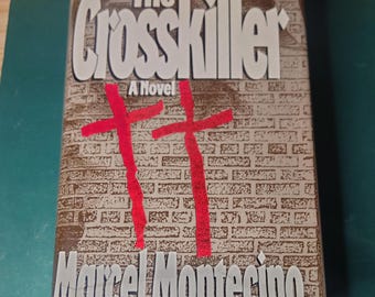 1988 The Crosskiller Signed by Marcel Montecino