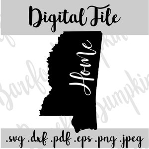 Mississippi Home SVG Instant Download