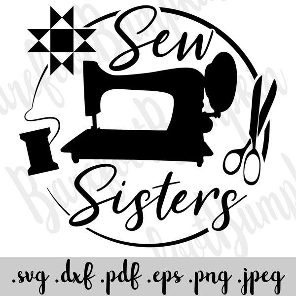 Sew Sister Sewing Notions SVG Instant Download