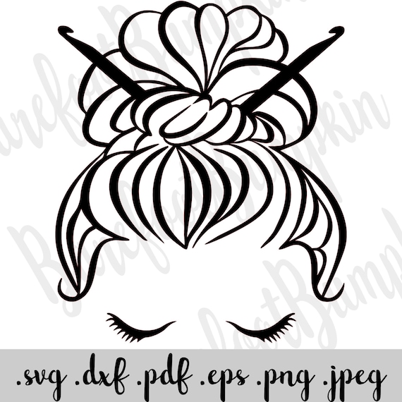Crochet Hook Mom Bun SVG Instant Download Etsy