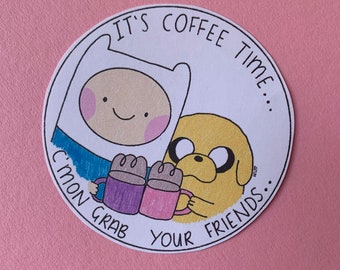 Coffee Time round circular sticker Finn Jake Adventure Time journal gift friends