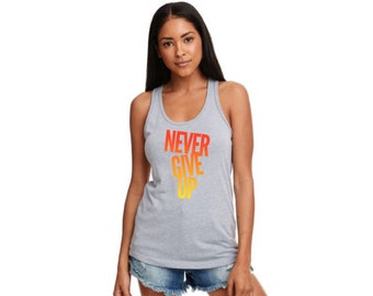 Never Give Up Color Changing Workout Tank Top: Heat Sensitive Slogan