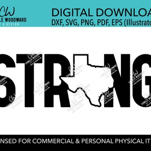 Texas Strong SVG, blanco y negro, contorno del estado de Texas, EPS, PNG, jpg, dxf - Descarga digital de sublimación transparente