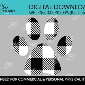 May include: Black and white buffalo plaid paw print design. Digital download for SVG, PNG, DXF, PDF, and EPS files. Licensed for commercial and personal physical items.