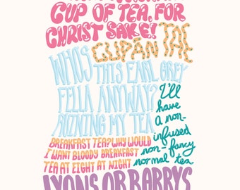 Tea print - A4 print - Typographic Print - Hand Lettering - Poster - Dorm Decor - Inspirational Art