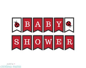 INSTANT DOWNLOAD, ladybug baby shower, banner, printable