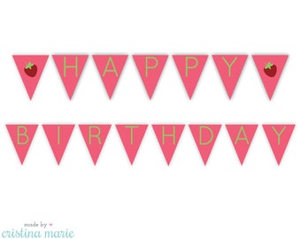 INSTANT DOWNLOAD, strawberry party, pennant banner, printable
