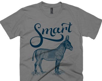 Smart Ass Shirt Sarcastic Shirt Funny Mens Shirts Hipster Unique Mens Shirts Gifts for Men Ass Donkey Shirt Nerdy Funny TShirt Typography