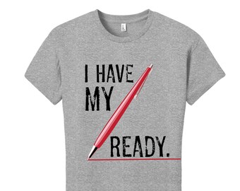 I Have My Red Pen Ready Shirt Editor Gift Ideas Teacher Gift Ideas for Grammar Police Writer TShirts Cute Women Tshirts Sarcastic Shirt Girl