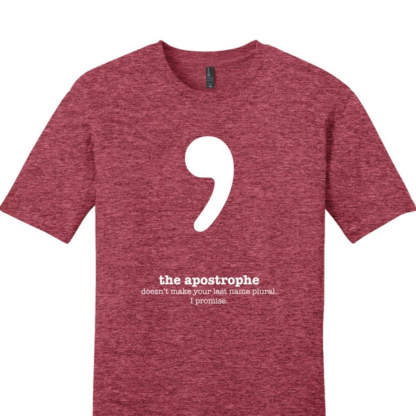Apostrophe Punctuation Shirt English Teacher Men's Grammar Shirt Gifts for Teachers Cool Funny T Shirt Man T Shirt Saying Typography Tshirt