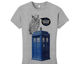 Dr Whom Shirt Funny Sarcastic Shirt Grammar Shirt Unique Teacher Gift Doctor Blue Phone Booth Call Box Shirt Funny Womens Tshirts Geekery