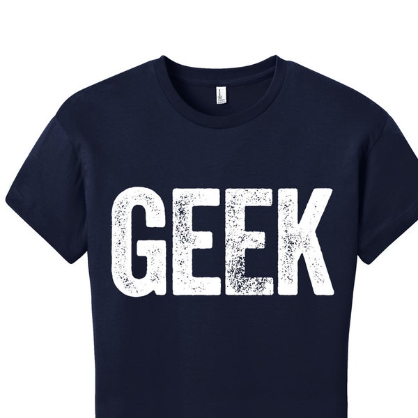 Women's Shirt Cool Nerdy T-Shirt Science Geekery Geeky Funny Shirt Gifts for Teachers Unique Womens Shirts Geeky Shirt Typography Tshirt