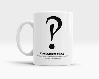 Funny Grammar Mugs for Teachers Coffee Mug Gift Ideas for Teachers Interrobang Punctuation Mugs for Writers Editors Book Lover Gifts for Her