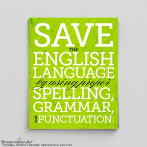 English Save the English Language Print Perfect English Teacher Gifts for Teachers Typographic Print English Gifts Gag Gift Office Decor