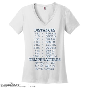 Metric Conversion V Neck Tee Nerdy Shirt Womens Shirt Cool T Shirt Science Teacher Gift Distance and Temperature Fahrenheit and Celsius