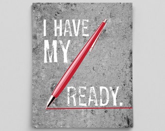 Office Decor Teacher Poster Red Pen Ready Gifts for Teachers Gift Editor Librarian Copywriter Typographic Print English Gifts Gag Gift