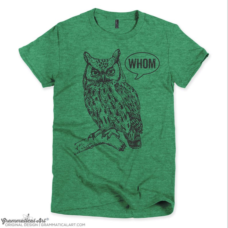 Funny Tshirts Grammar Shirt Whom Owl Shirt Womens Shirt English Teacher Gift for Teachers Grammatical Owl Cool Funny T Shirt Womens Tshirts image 3