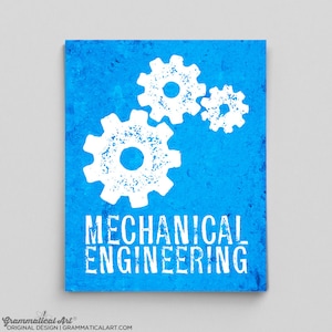 Mechanical Engineer Print Engineering Gears Engineer Gifts Teacher Gifts for Teachers Science Art Office Decor Gifts for Him Gifts for Her