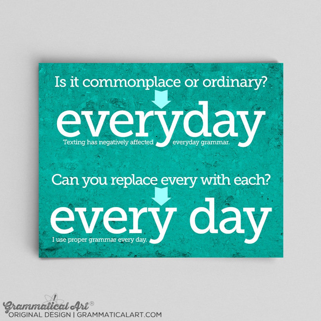 Grammar English Everyday Versus Every Day Print Gift Teacher Gifts for ...