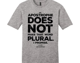 An Apostrophe Word Plural Grammar Police Humor Joke | Essential T-Shirt