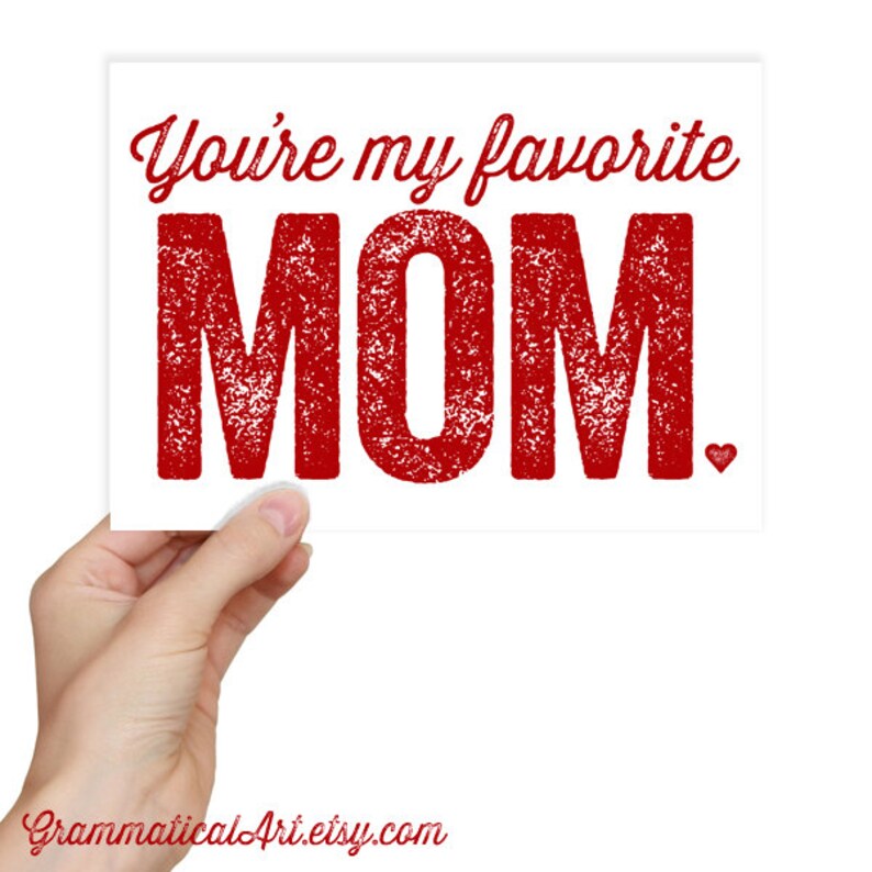 Funny Mother/'s Day Card You/'re my Favorite Mom Greeting Card Geekery Favorite Mum Kraft Envelope Birthday Card English Gifts Gag Gift