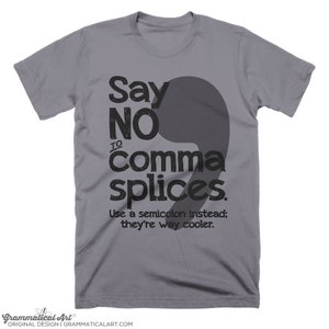 Proper Punctuation Shirt Men&#39;s Shirt Women&#39;s T-Shirt English Teacher Gift Cool Funny Shirt Man Grammar Shirt College Student Gift