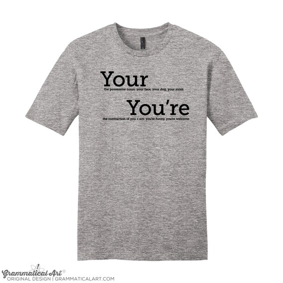 Your You're Grammar Shirt Men's Geek Shirt Funny | Etsy