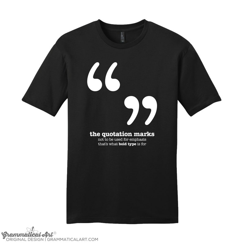 Quotation Marks Grammar Shirt Punctuation Shirt English Teacher Men's Grammar Shirt Gifts for Teachers Cool Funny T Shirt Typography Tshirt image 1