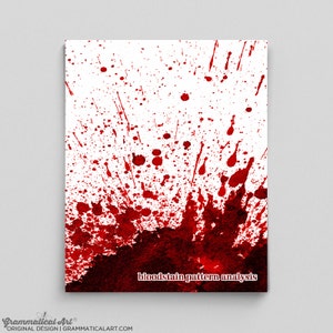 Bloodstain Pattern Analysis Poster Forensics Science Poster Blood Spatter Science Teacher Gifts for Teachers Gifts Science Gifts Scientists image 1