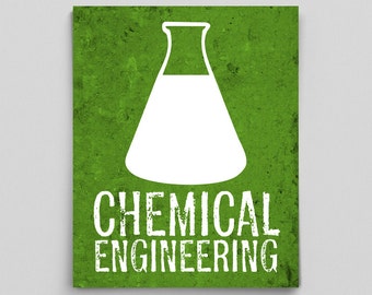 Chemical Engineering Engineer Print Science Gift for Chemie Home Decor Gift Gifts for Teachers Green Science Art Science Gifts for Her Him