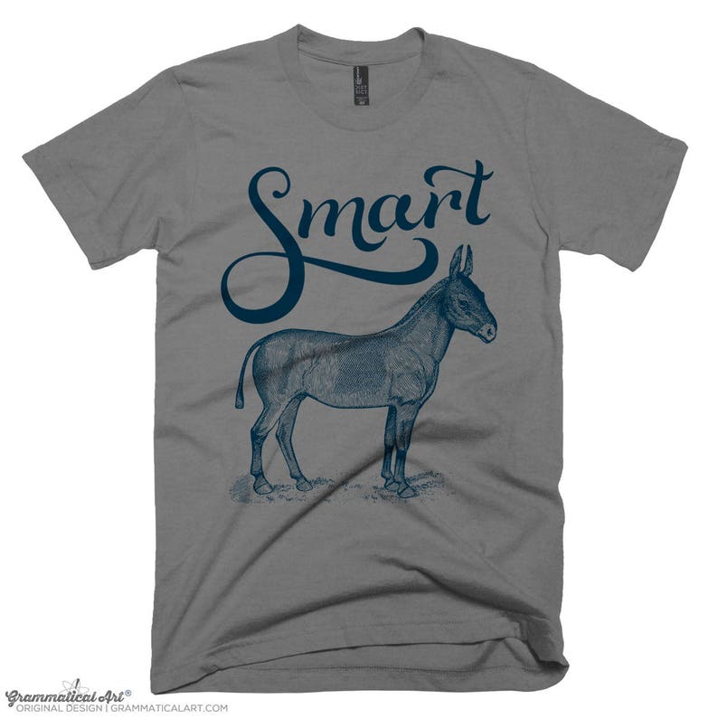 Smart Ass Shirt Sarcastic Shirt Funny Mens Shirts Hipster Unique Mens Shirts Gifts for Men Ass Donkey Shirt Nerdy Funny TShirt Typography image 1