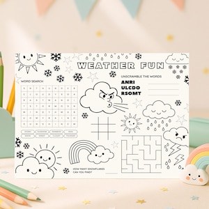 May include: A white activity sheet with weather-themed games and illustrations. Features a word search, unscramble the words, a maze, and a tic-tac-toe grid. Includes drawings of the sun, clouds, rain, and a rainbow. Text reads "Weather Fun".