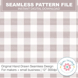 Neutral Buffalo Plaid Check Seamless Pattern Digital Download Taupe and White Gingham Seamless File for Fabric Repeat Pattern Cabincore
