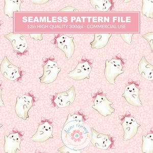 May include: A seamless pattern file featuring white cartoon ghosts with pink bows on a light pink background with a subtle floral texture. The text SEAMLESS PATTERN FILE 12in HIGH QUALITY 300dpi - COMMERCIAL USE is printed in a pink rectangular box.