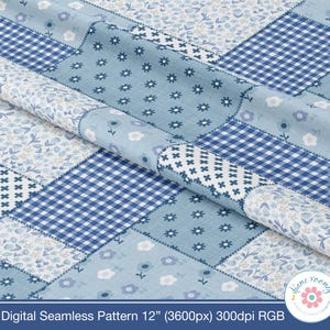 May include: A digital seamless pattern featuring a patchwork design of blue and white squares. The squares contain various floral motifs, gingham checks, and small cross patterns. The text at the bottom reads: Digital Seamless Pattern 12&rdquo; (3600px) 300dpi RGB.