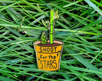 Potted Bamboo Shoot for the Stars Motivational Saying Plant Enamel Pin