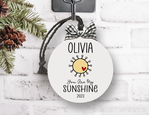 You Are My Sunshine Ornament, Sunshine Ornament, Daughter or Son Gift, Gift for Granddaughter or Grandson, Sunshine Quote Gift, Girl Gift