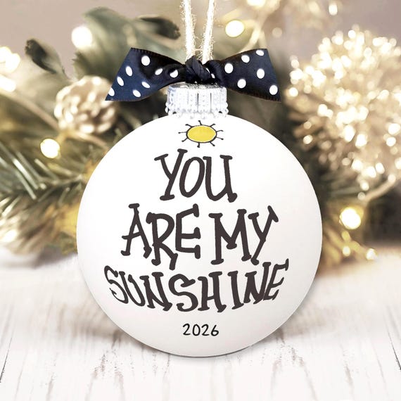 You Are My Sunshine Ornament Personalized Keepsake Sunshine Quote Son/Daughter/Grandkids Gift