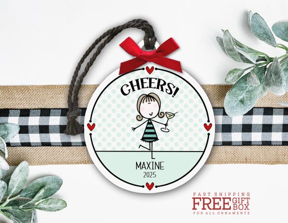 Personalized Cheers Ornament for Girls – Funny Cocktail Gift for Friend – Besties, Sisters, Coworker Holiday Keepsake