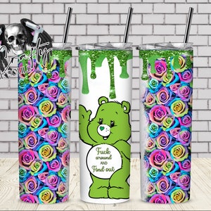 Fuck around & Find Out Grün Swear Bear 20 Unzen Sublimationsbecher Design PNG Instant Download