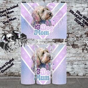 Labradoodle Dog Tumbler / 20oz Sublimation Tumbler Design PNG Instant Download / Dog Mum / Mom