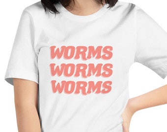 Worms Worms Worms Earthworm Unisex T-Shirt Goblin Cottagecore Goblincore Nonbinary Entomology Gift Nature Bugs