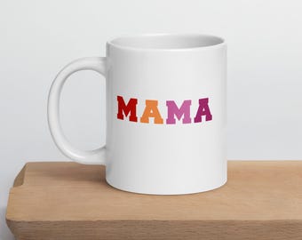 Lesbian Pride Mama Ceramic Mug - Pink, Orange, & White Sapphic Wlw Gay Two Moms