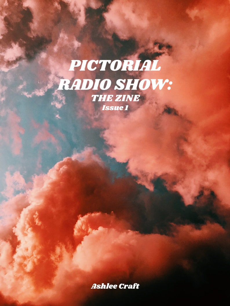 Issue 1 Pictorial Radio Show The Zine Art Poetry Indie Queer Lowkey Doodle Aesthetic Magazine image 1